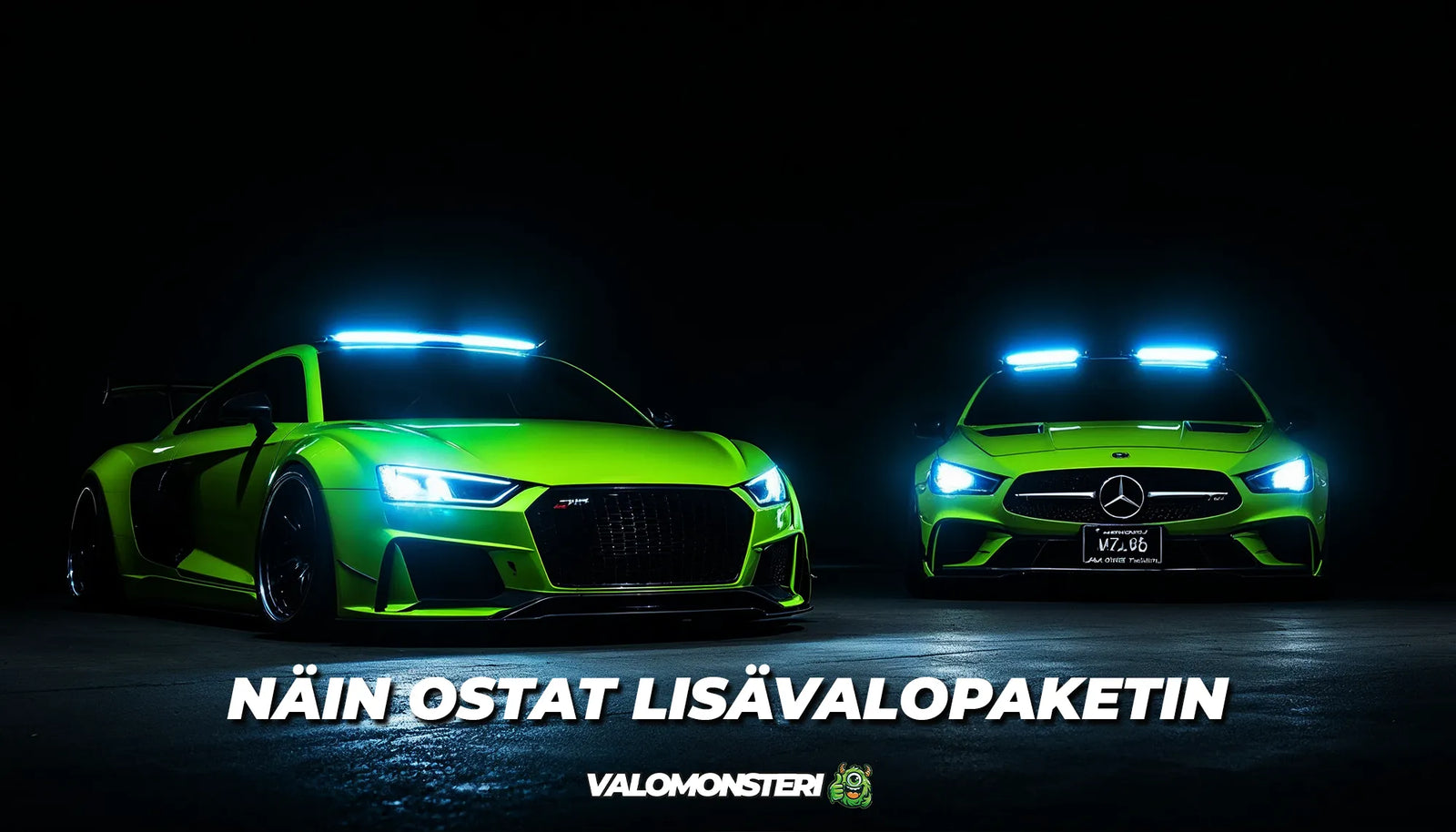 Näin ostat lisävalopaketin helposti